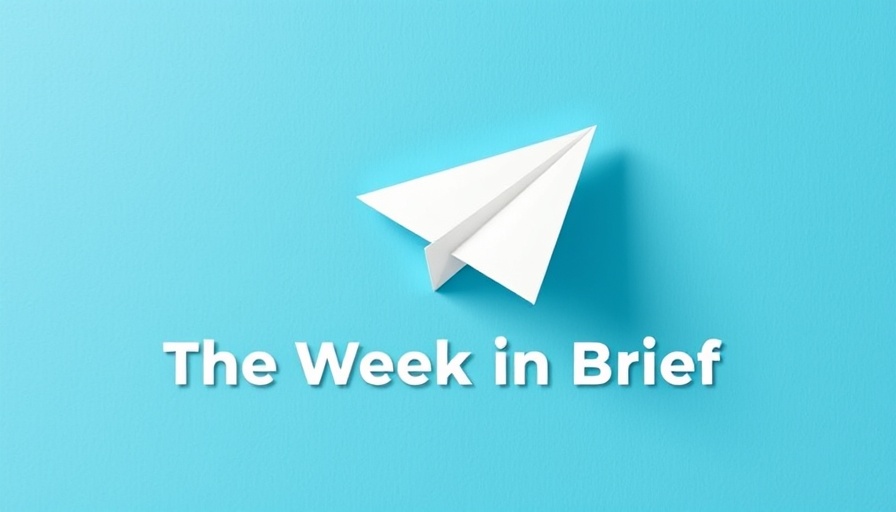 Stylized paper airplane on blue background with 'The Week in Brief' text.