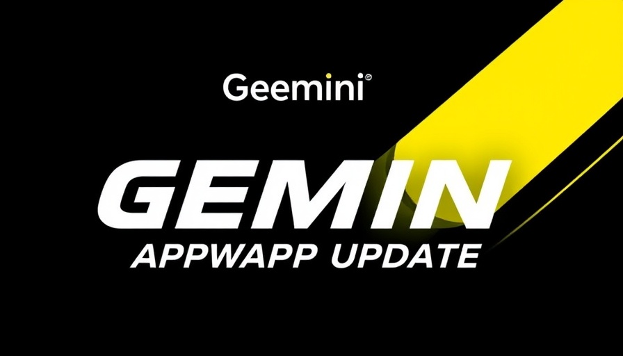Bold announcement of Gemini update, highlighting key features
