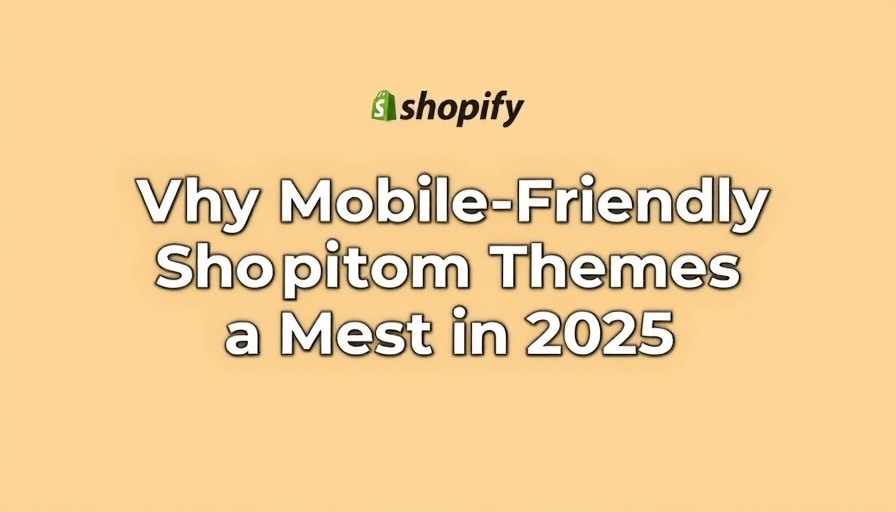 Shopify logo and text about mobile-friendly themes for 2025