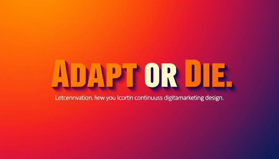AI in Digital Marketing motivational graphic with 'Adapt or Die'.