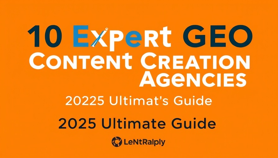 Geo Content Creation Agencies 2025 guide banner on orange background.