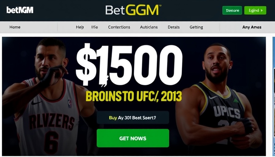 BetMGM Promo Code BROAD1500: Claim $1,500 Bet Bonus for NBA, UFC 313, Any Game