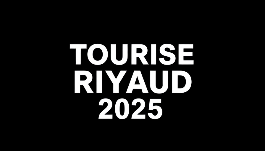 Bold text 'TOURISE RIYADH 2025' on a black background.