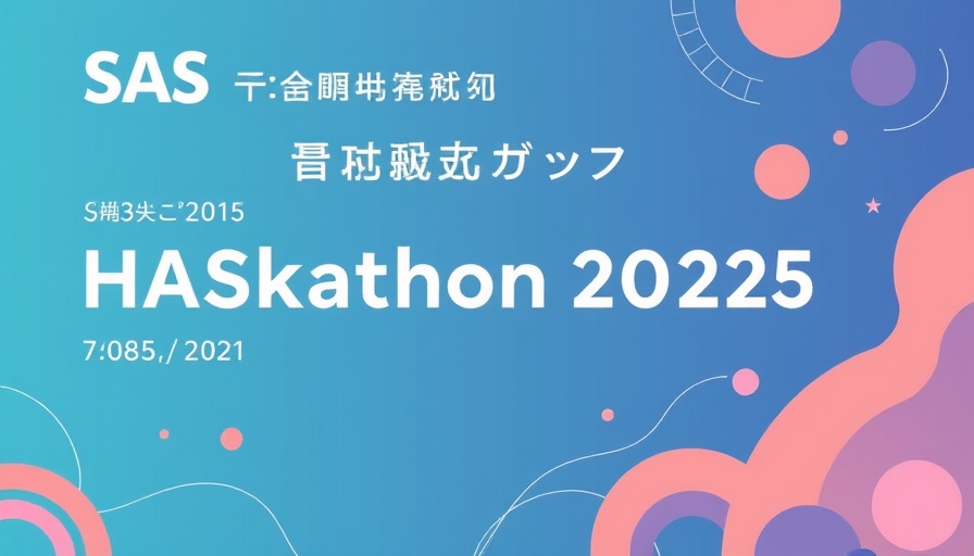 ?SAS Hackathon 2025 まもなく開幕(応募〆切8/31)?