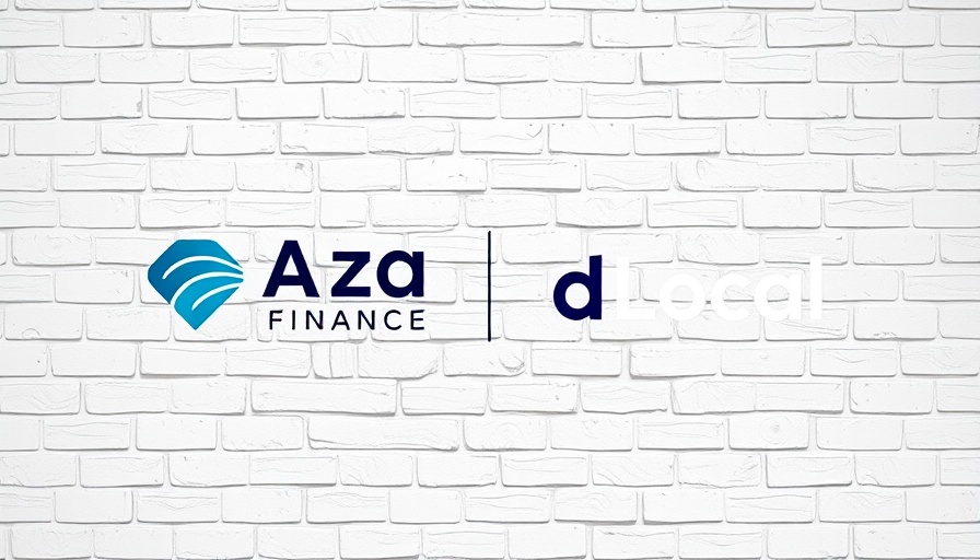 dLocal Aza Finance acquisition announcement with logos on white brick wall.
