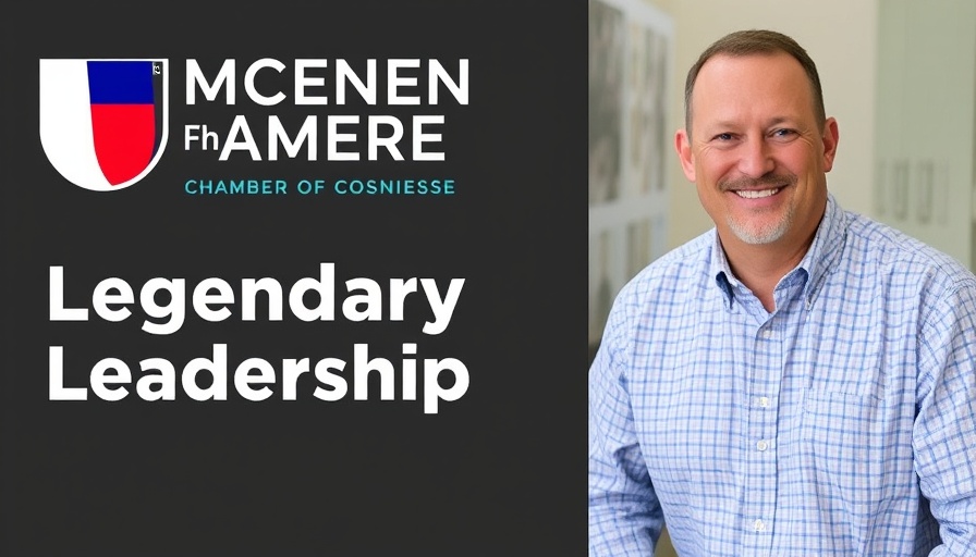 McAllen Chamber of Commerce Podcast #3 – Legendary Leadership