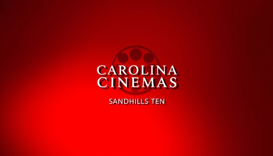 Carolina Cinemas Sandhills Ten logo on red background.