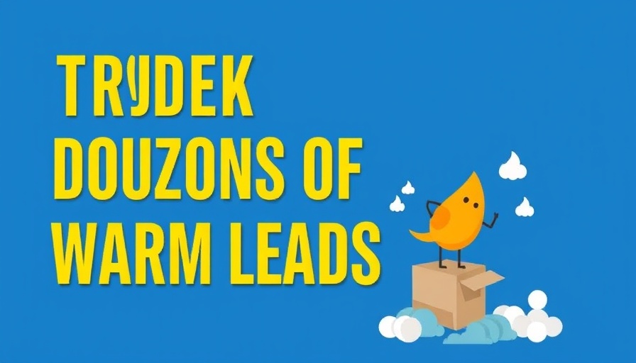 Trick To Get Dozens Of Warm Leads Weekly