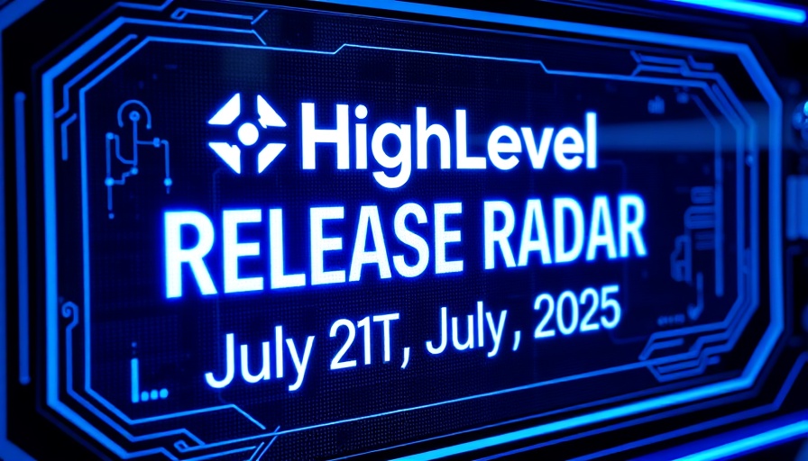 Futuristic interface showcasing HighLevel Release Radar and dates.