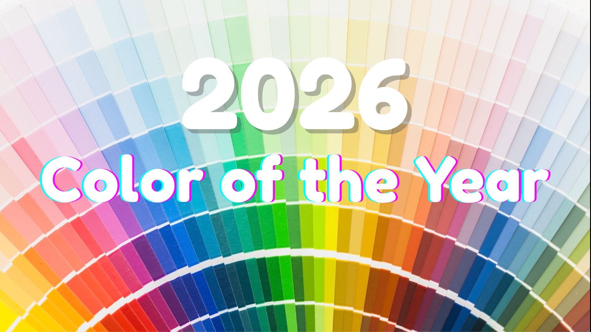2026 Color of the Year palette with gradient swatches.