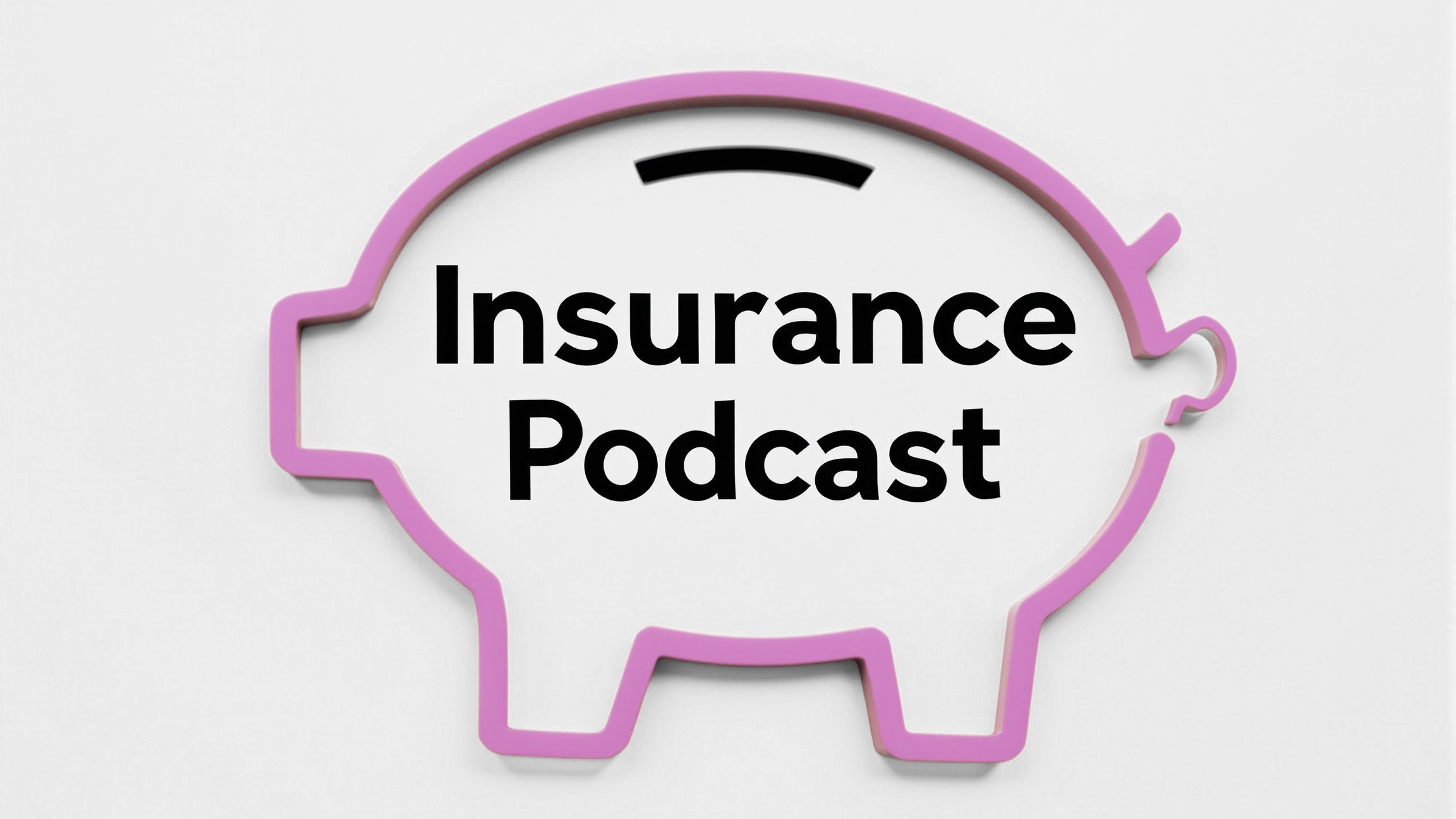 Logo with piggy bank outline and podcast name.