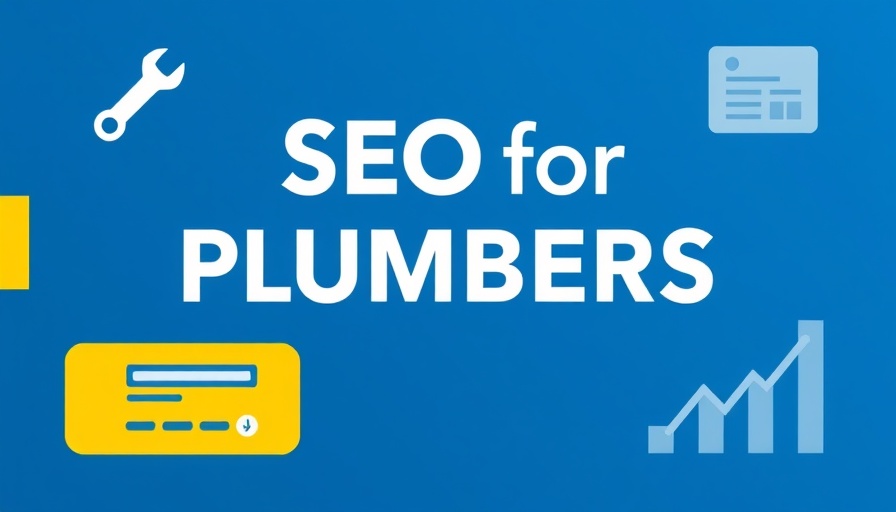 Local SEO for Plumbers digital poster with icons and text.