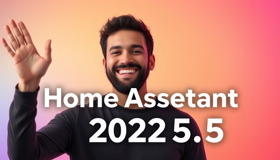 Smiling man with 'Home Assistant 2025.5' text on colorful background.