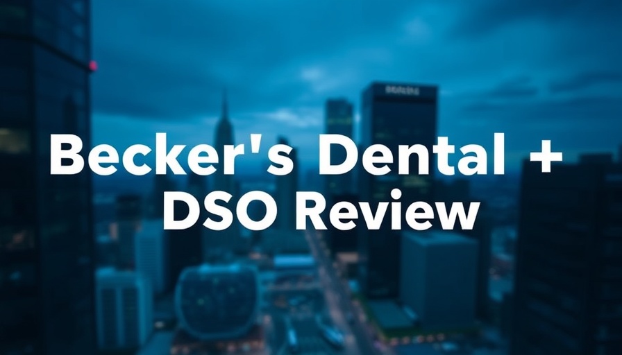 Modern cityscape with 'Dental + DSO Review' text overlay.
