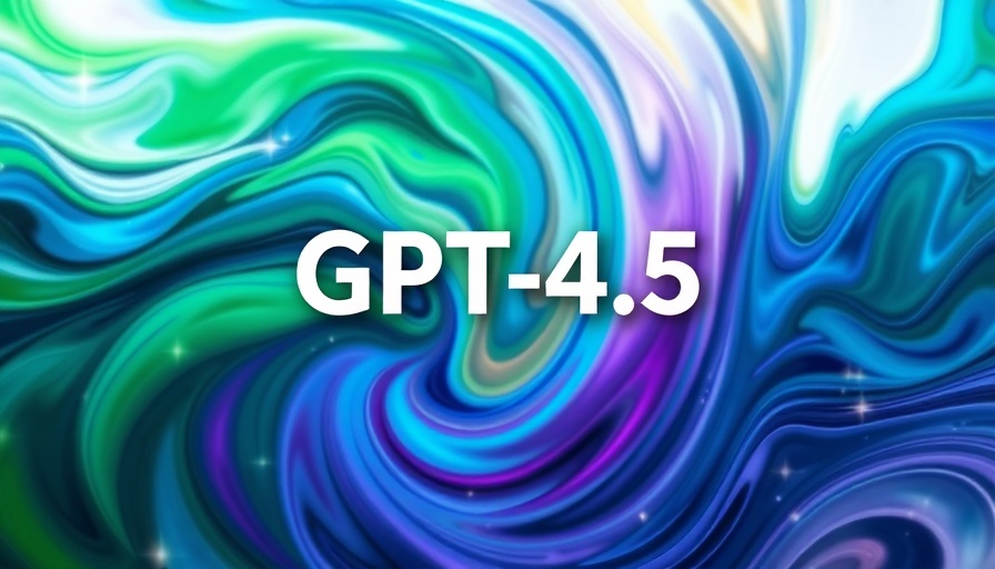 GPT-4.5 text on colorful abstract background, ChatGPT 4.5 emotional intelligence.