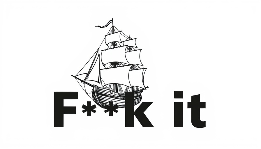 Minimalist text design with ship, humorous expression