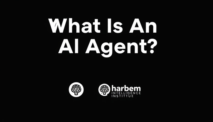 What is an AI Agent? text with institute logo.