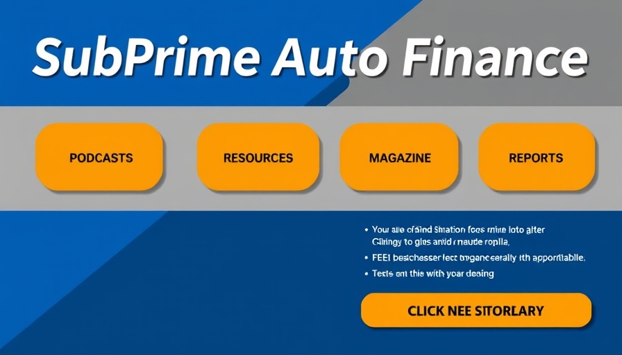 SubPrime Auto Finance resources infographic with bright design.