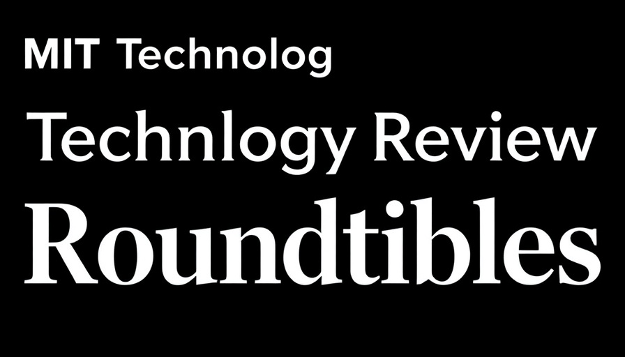 MIT Technology Review Roundtables exclusive series promo