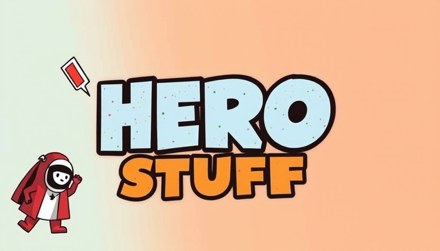 Hero Stuff