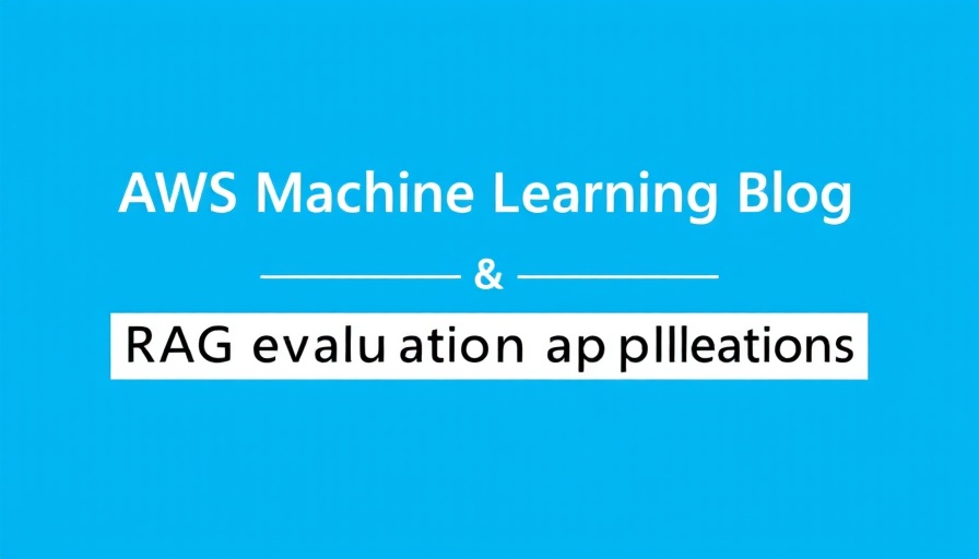 AWS Machine Learning Blog on RAG evaluation tools.