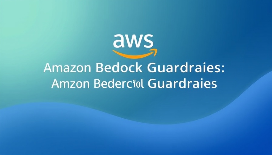 AWS announces IAM Policy-based enforcement for safe AI interactions.