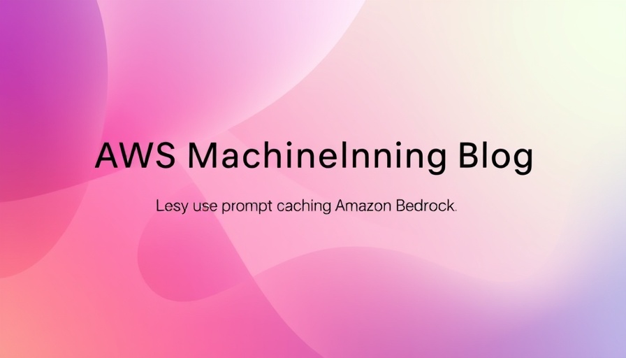 Gradient design highlighting prompt caching on Amazon Bedrock