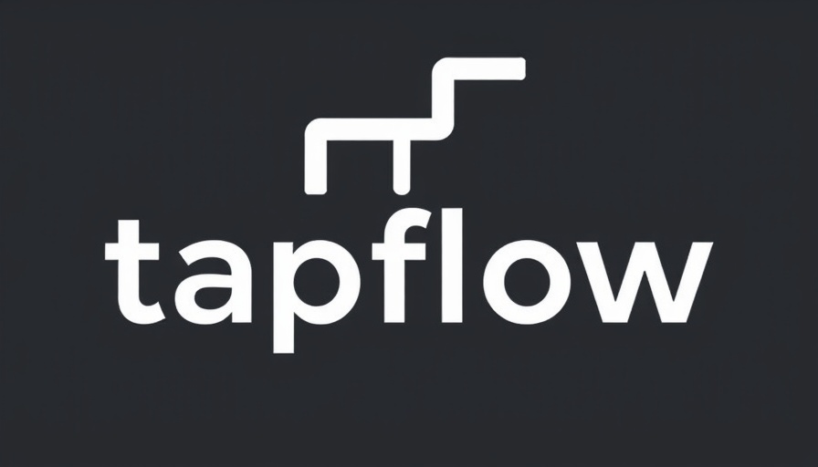Tapflow 2.0