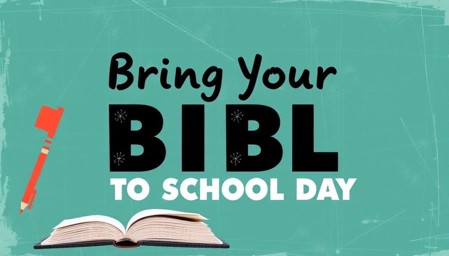 Bring Your Bible to School Day