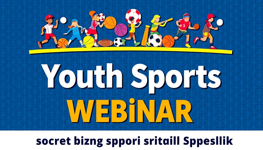 Fun in Youth Sports webinar advertisement with colorful icons.