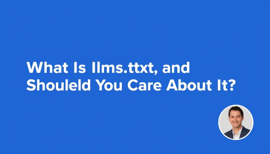 SEO blog graphic titled 'What Is llms.txt' with author photo
