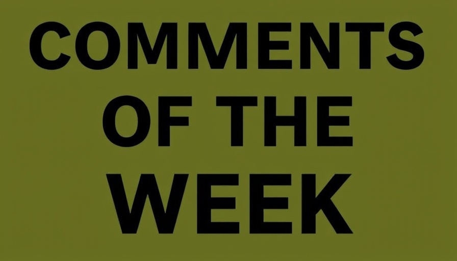 Comments of the week text on olive green background.