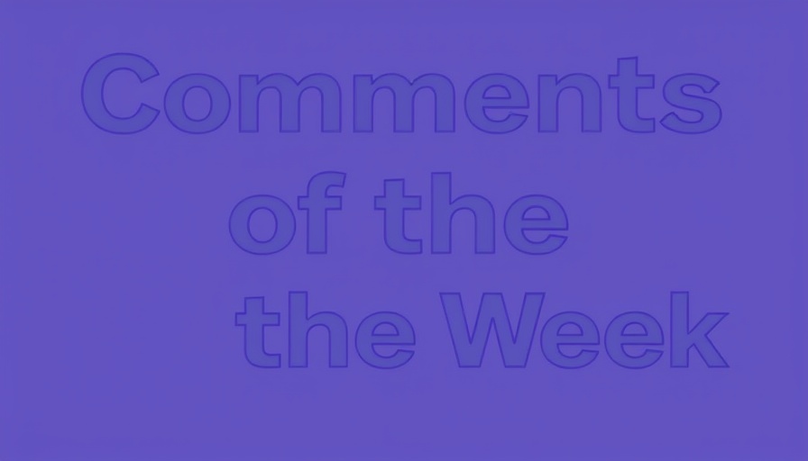 Geometric text 'Comments of the Week' on purple background.