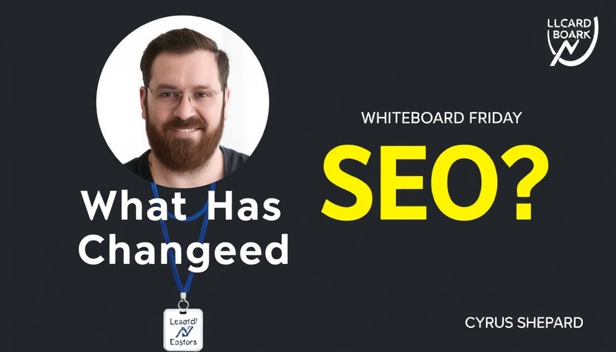 What Has Changed in SEO? | Whiteboard Friday Revisited With Cyrus Shepard