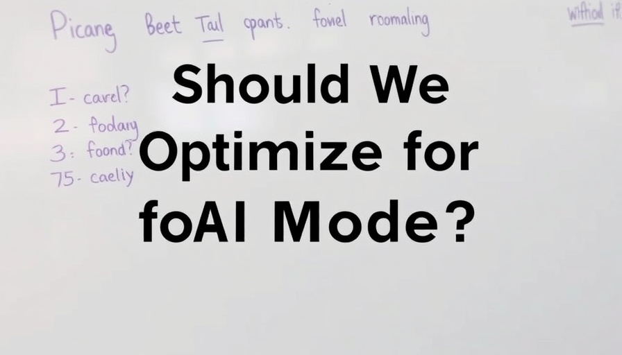 Should We Optimize for AI Mode? — Whiteboard Friday
