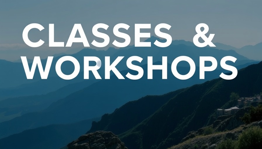 Classes & Workshops