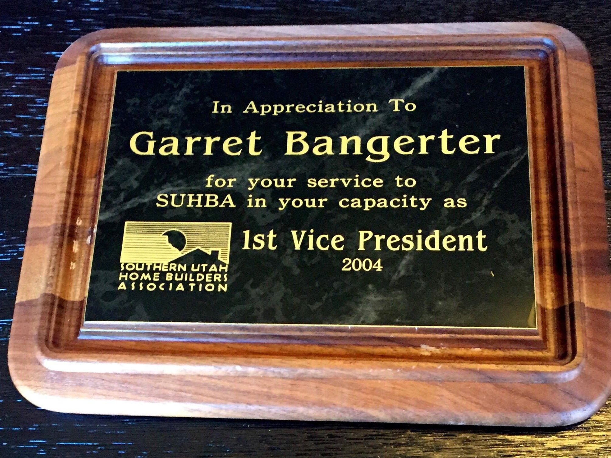 Garret Bangerter 1st Vice President 2004 Southern Utah Home Builder Association