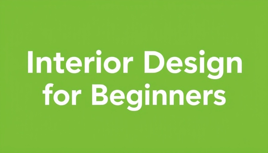 Interior design text graphic with green background.
