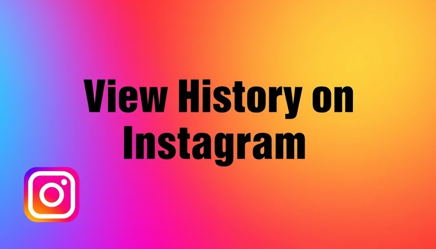 Gradient image with 'View History on Instagram' and logo