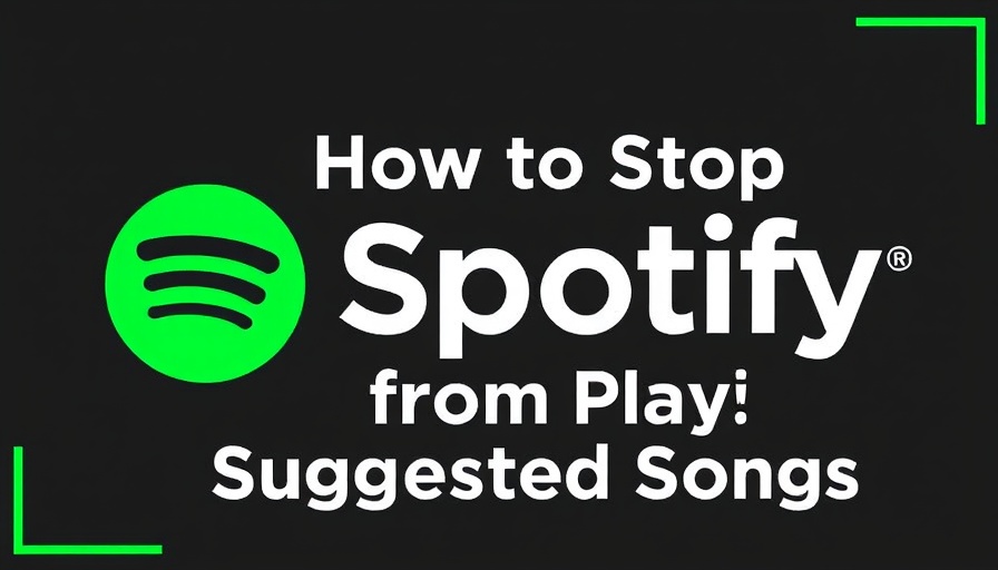 Bold graphic on how to stop Spotify from playing suggested songs.