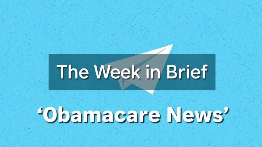 Minimalistic blue paper airplane art with 'The Week in Brief' and 'OBAMACARE News' overlay, reflecting health insurance premiums.