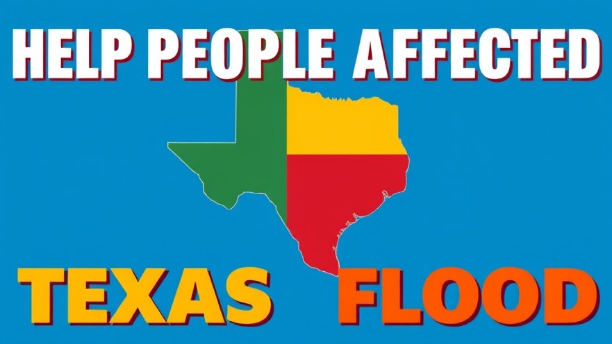 Bold campaign poster for Texas flood recovery with vivid colors and clear message.