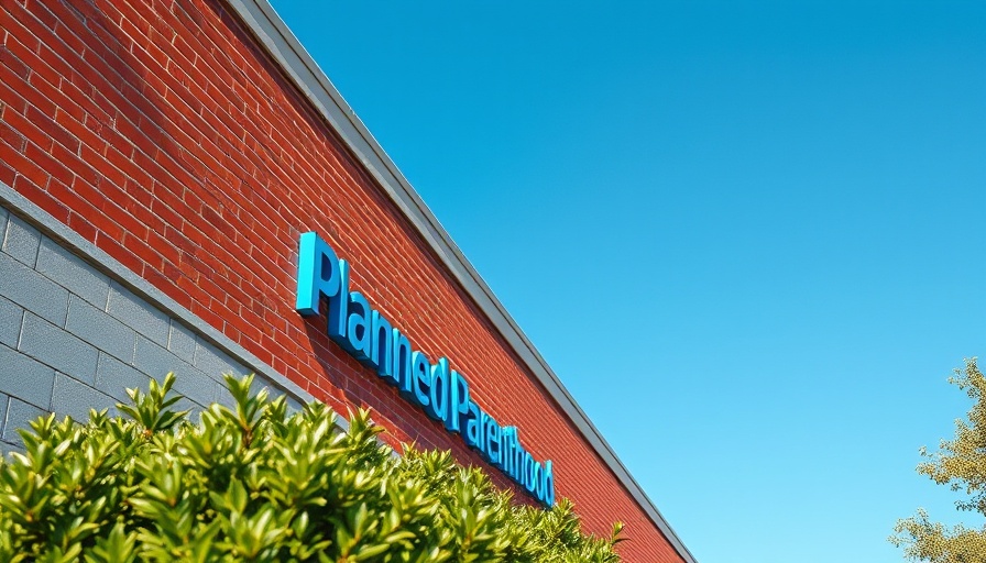 Planned Parenthood building close-up, second-trimester abortions topic.