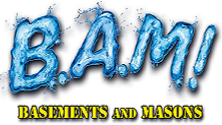 B.A.M! Basements and Masons - Foundation in Des Moines