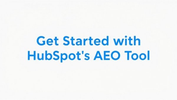 Call to action for HubSpot's AEO Tool in blue text
