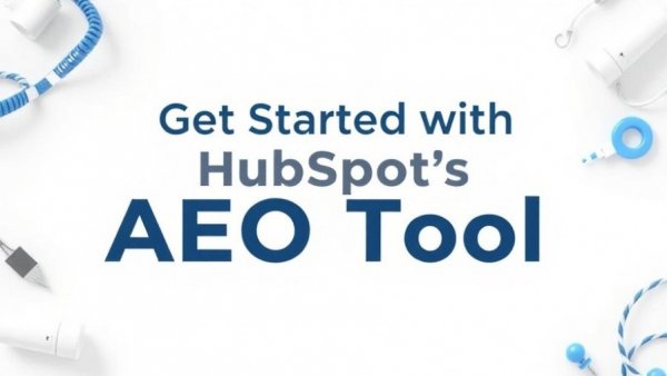 Call to action for HubSpot's AEO Tool.