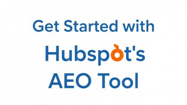 HubSpot AEO Tool text banner in blue font.