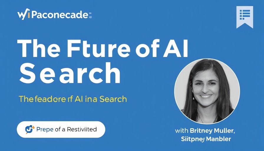 The Future of AI in Search | Whiteboard Friday Revisited With Britney Muller