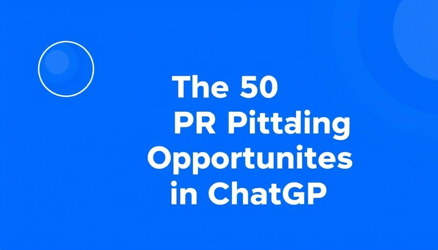 Graphic displaying PR Pitching Opportunities in ChatGPT