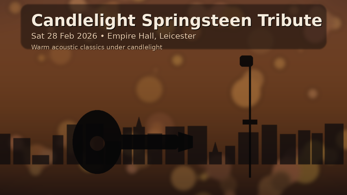 Candlelight Springsteen Leicester